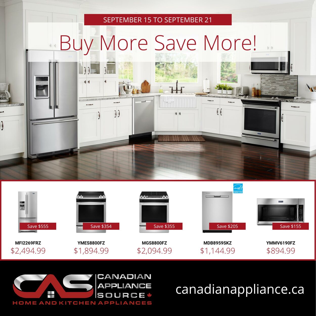 Circulaire Canadian Appliance Source 15.09.2022 - 21.09.2022