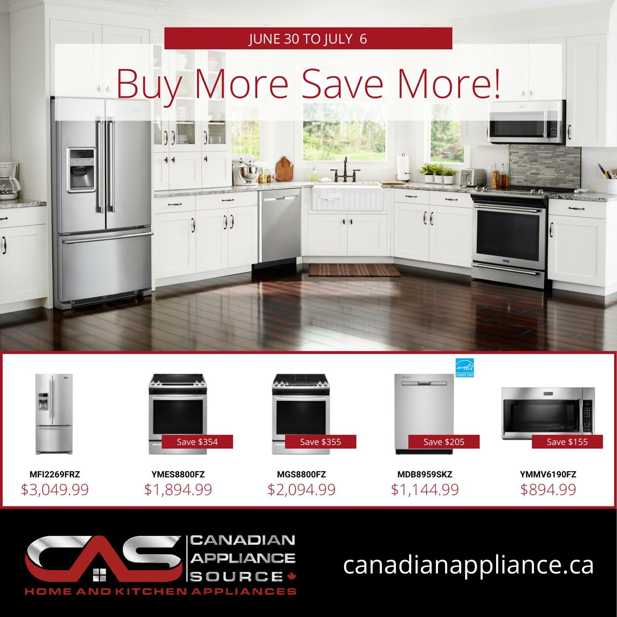 Circulaire Canadian Appliance Source 30.06.2022 - 06.07.2022